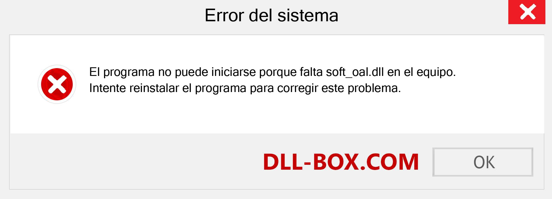 ¿Falta el archivo soft_oal.dll ?. Descargar para Windows 7, 8, 10 - Corregir soft_oal dll Missing Error en Windows, fotos, imágenes